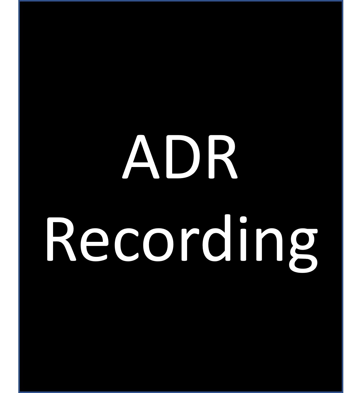 ADR Recording credit